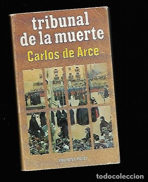 Libros: TRIBUNAL DE LA MUERTE - ARCE, CARLOS DE - Foto 1