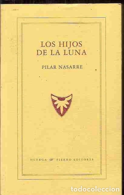 Libros: HIJOS DE LA LUNA - LOS - NASARRE, PILAR - Foto 1