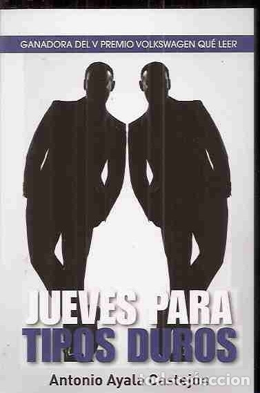 Libros: JUEVES PARA TIPOS DUROS - AYALA CASTEJON, ANTONIO - Foto 2