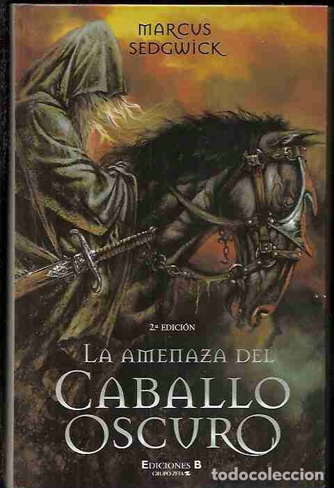 Libros: AMENAZA DEL CABALLO OSCURO - LA - SEDGWICK, MARCUS - Foto 2
