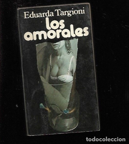 Libros: AMORALES - LOS - TARGIONI, EDUARDA - Foto 1
