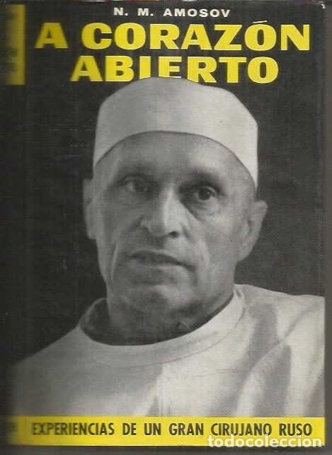 Libros: A CORAZON ABIERTO - AMOSOV, N.M. - Foto 2