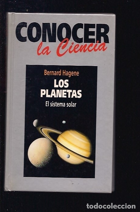Libros: PLANETAS - LOS. EL SISTEMA SOLAR - HAGENE, BERNARD - Foto 2