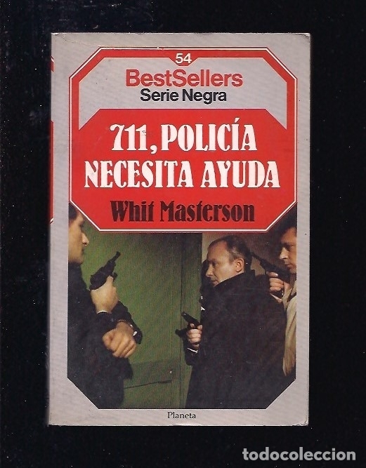Libros: 711, POLICIA NECESITA AYUDA - MASTERSON, WHIT - Foto 5