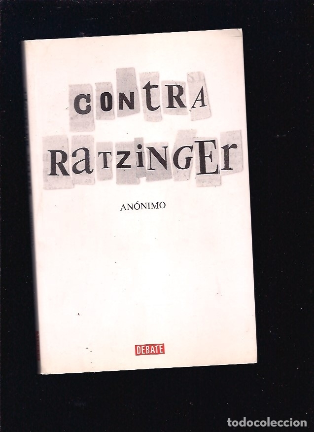 Libros: CONTRA RATZINGER - ANONIMO - Foto 1