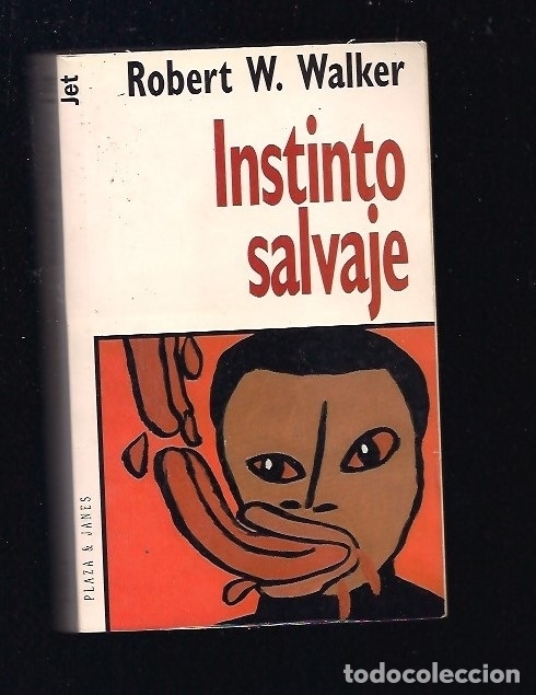 Libros: INSTINTO SALVAJE - WALKER, ROBERT W. - Foto 2