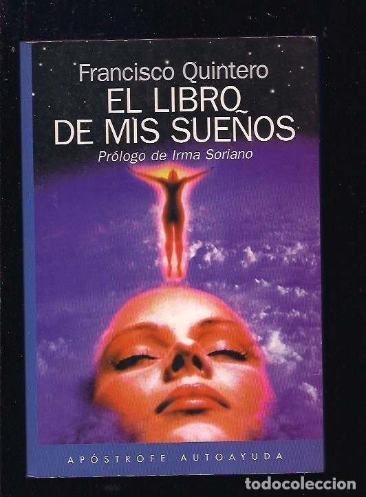 Libros: LIBRO DE MIS SUE&Ntilde;OS - EL - QUINTERO, FRANCISCO - Foto 1