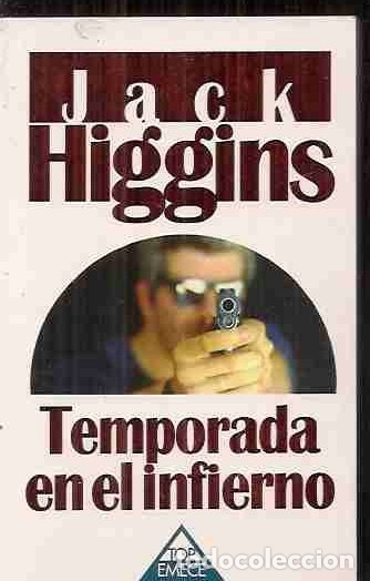 Libros: TEMPORADA EN EL INFIERNO - HIGGINS, JACK - Foto 1