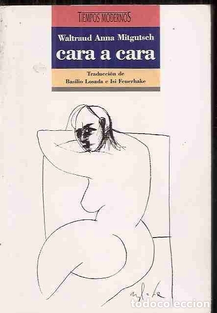 Libros: CARA A CARA - MITGUTSCH, WALTRAUD ANNA - Foto 4