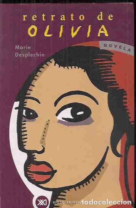 Libros: RETRATO DE OLIVIA - DESPLECHIN, MARIE - Foto 1