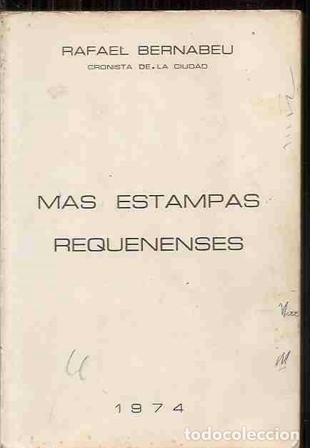 Libros: MAS ESTAMPAS REQUENENSES - BERNABEU, RAFAEL - Foto 2