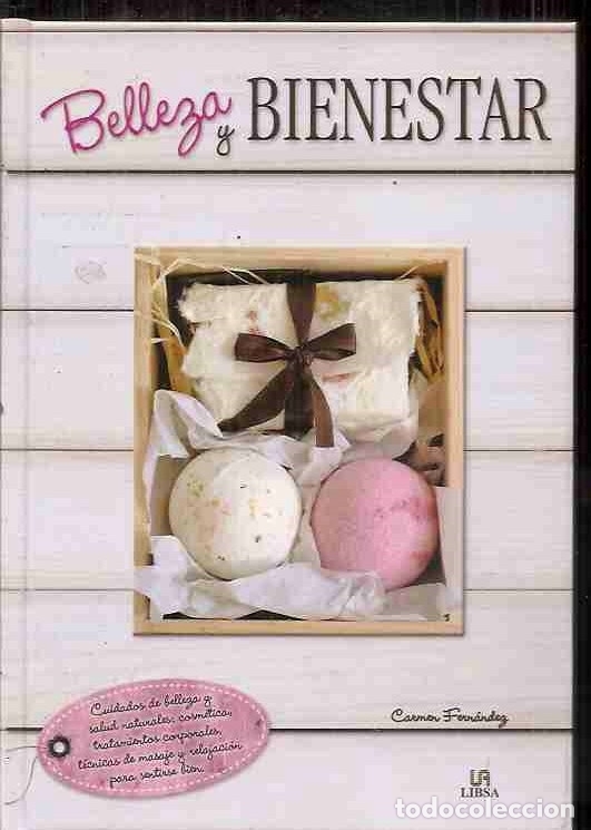 Libros: BELLEZA Y BIENESTAR - FERNANDEZ, CARMEN - Foto 1