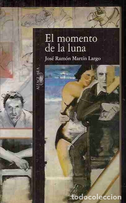 Libros: MOMENTO DE LA LUNA - EL - MARTIN LARGO, JOSE RAMON - Foto 9