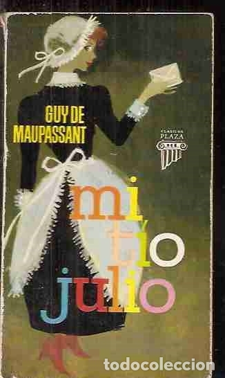 Libros: MI T&Iacute;O JULIO - MAUPASSANT, GUY DE - Foto 2