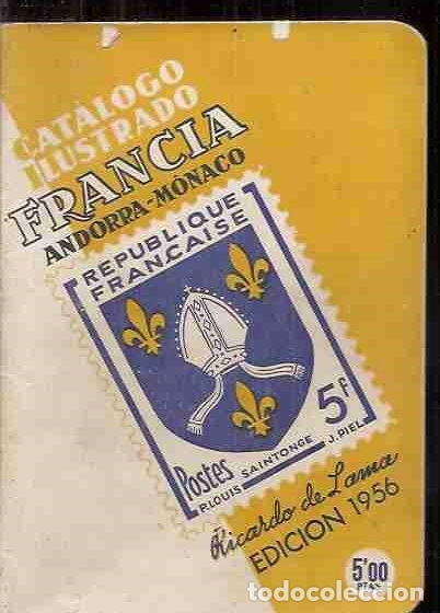 Libros: CATALOGO ILUSTRADO FRANCIA, ANDORRA, MONACO - VARIOS - Foto 1