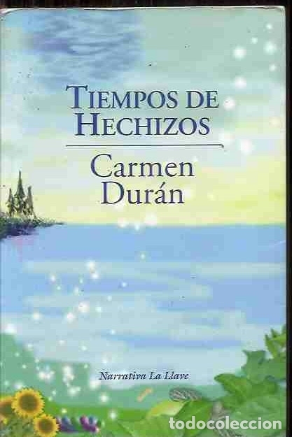 Libros: TIEMPOS DE HECHIZOS - DUR&Aacute;N, CARMEN - Foto 1