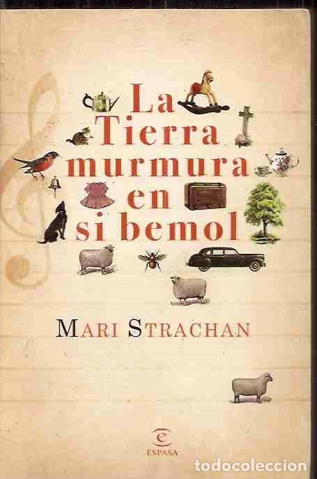 Libros: TIERRA MURMURA EN SI BEMOL - LA - STRACHAN, MARI - Foto 2