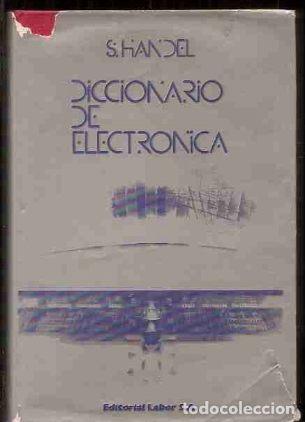 Libros: DICCIONARIO DE ELECTRONICA - HANDEL, S. - Foto 2