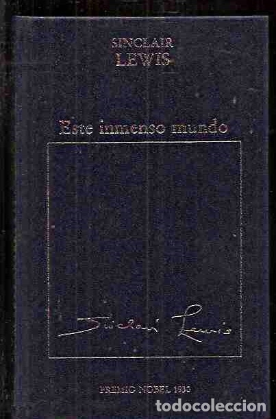 Libros: ESTE INMENSO MUNDO - LEWIS, SINCLAIR - Foto 2