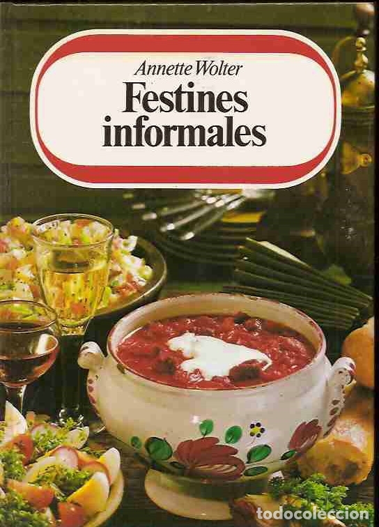 Libros: FESTINES INFORMALES - WOLTER, ANNETTE - Foto 7