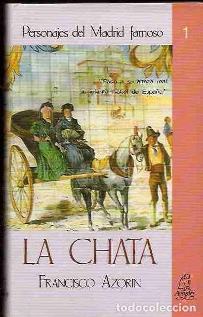 Libros: CHATA - LA - AZORIN, FRANCISCO - Foto 2
