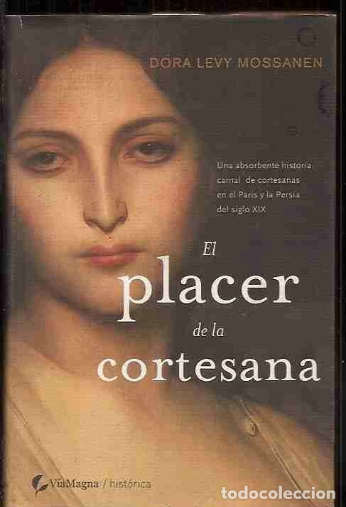 Libros: PLACER DE LA CORTESANA - EL - MOSSANEN, DORA LEVY - Foto 5