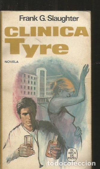 Libros: CLINICA TYRE - SLAUGHTER, FRANK G. - Foto 1