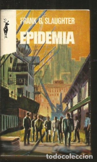 Libros: EPIDEMIA - SLAUGHTER, FRANK G. - Foto 1
