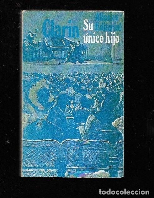Libros: SU UNICO HIJO - CLARIN, LEOPOLDO ALAS - Foto 1