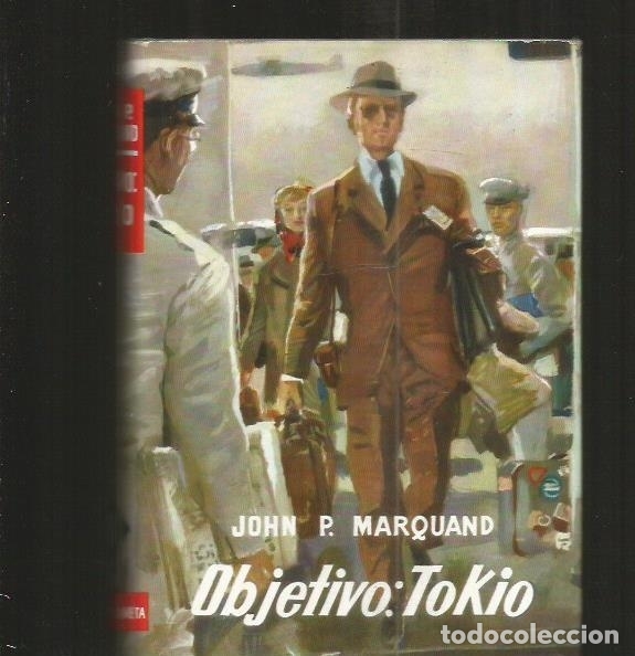 Libros: OBJETIVO: TOKIO - MARQUAND, JOHN P. - Foto 1