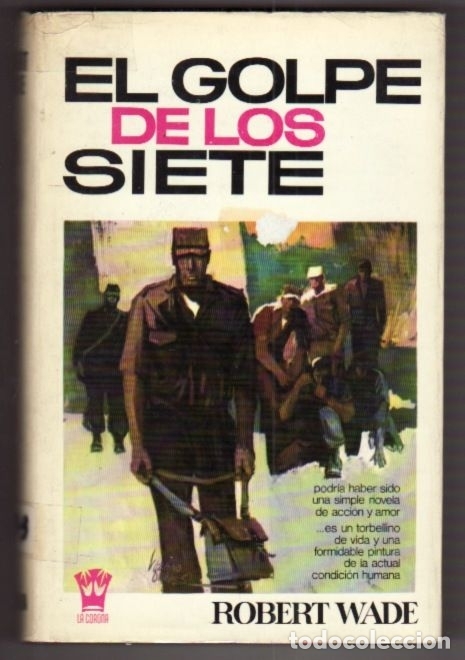 Libros: GOLPE DE LOS SIETE - ERL - WADE, ROBERT - Foto 1