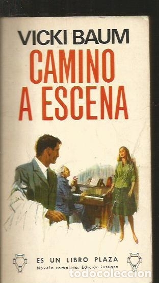 Libros: CAMINO A ESCENA - BAUM, VICKI - Foto 2