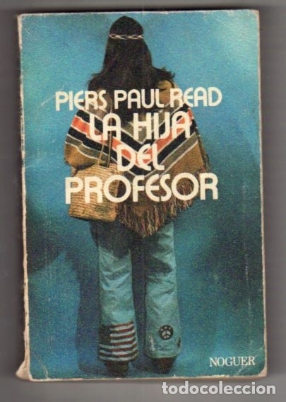 Libros: HIJA DEL PROFESOR - LA - READ, PIERS PAUL - Foto 1