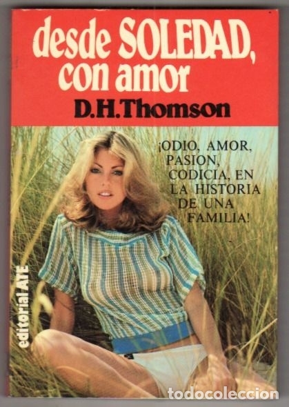 Libros: DESDE SOLEDAD, CON AMOR - THOMSON, D.H. - Foto 1