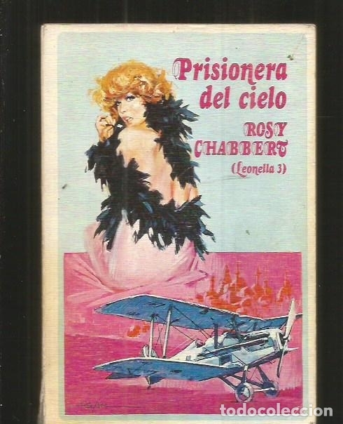 Libros: PRISIONERA DEL CIELO. LEONELLA 3 - CHABBERT, ROSY - Foto 1