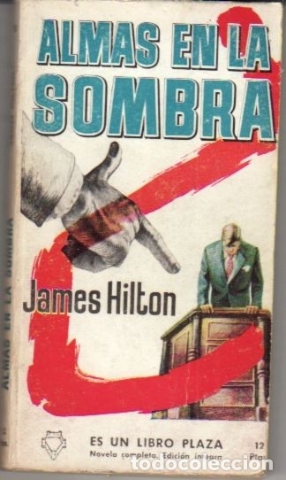 Libros: ALMAS EN LA SOMBRA - HILTON, JAMES - Foto 2