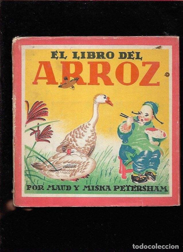 Libros: LIBRO DEL ARROZ - EL - PETERSHAM, MAUD Y MISKA - Foto 1