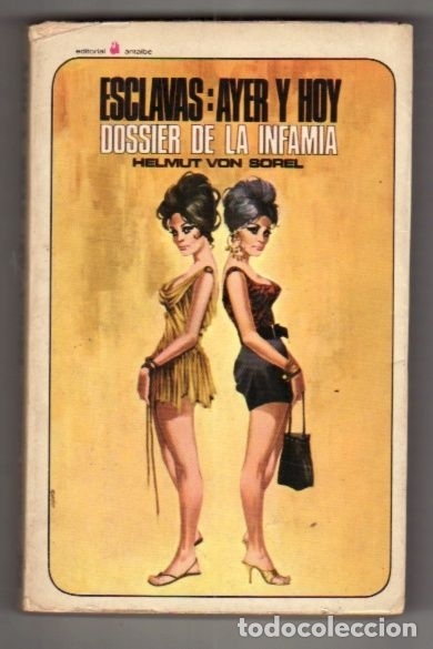 Libros: ESCLAVAS: AYER Y HOY (DOSSIER - SOHEL, HELMUTH VON - Foto 1