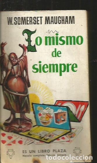 Libros: LO MISMO DE SIEMPRE - MAUGHAM, W. SOMERSET - Foto 1