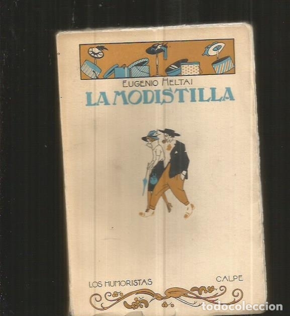 Libros: MODISTILLA - LA (CUENTO DE VERANO) - HELTAI, EUGENIO - Foto 4
