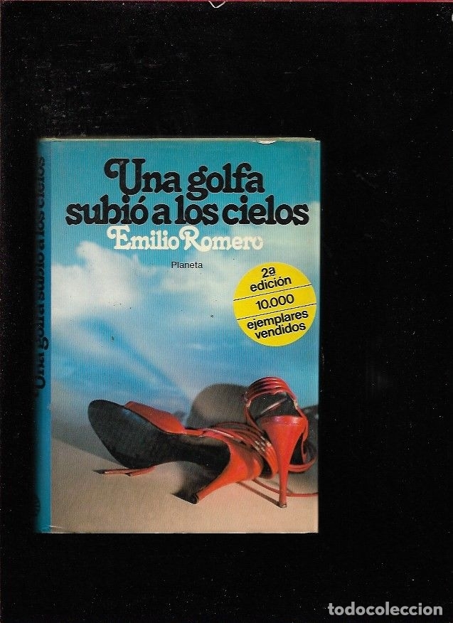Libros: GOLFA SUBIO A LOS CIELOS - UNA - ROMERO, EMILIO - Foto 1