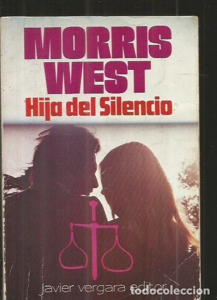 Libros: HIJA DEL SILENCIO - WEST, MORRIS - Foto 1