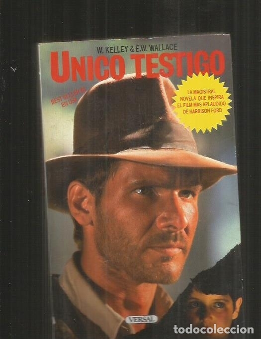 Libros: UNICO TESTIGO - KELLEY, W. Y WALLACE, E. W. - Foto 1