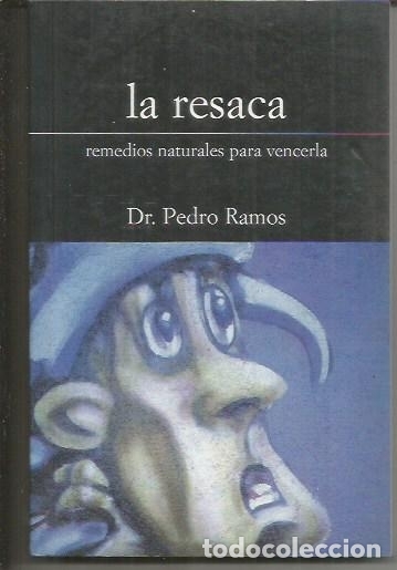 Libros: RESACA - LA - RAMOS, DR. PEDRO - Foto 1