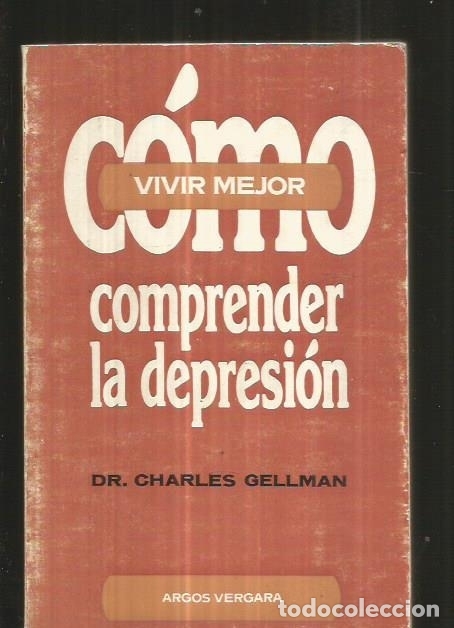 Libros: COMO COMPRENDER LA DEPRESION - GELLMAN, CHARLES - Foto 1