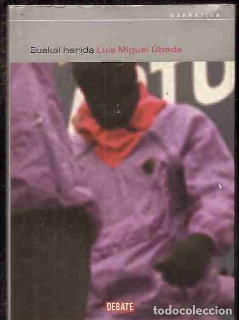Libros: EUSKAL HERIDA - UBEDA, LUIS MIGUEL - Foto 6
