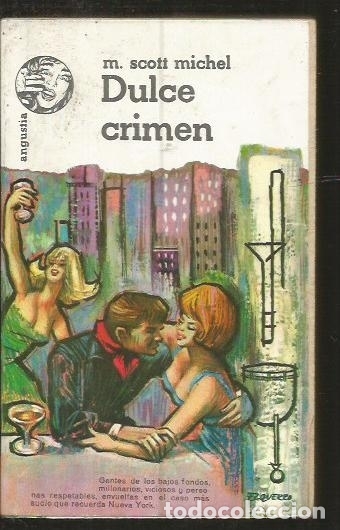 Libros: DULCE CRIMEN - MICHEL, M. SCOTT - Foto 1