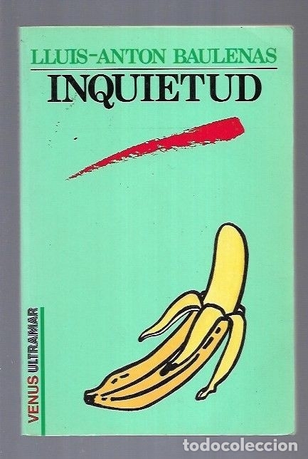 Libros: INQUIETUD - BAULENAS, LLUIS-ANTON - Foto 1