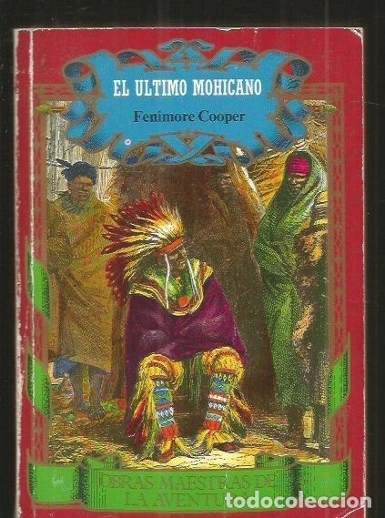 Libros: ULTIMO MOHICANO - EL - COOPER, FENIMORE - Foto 1