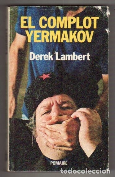 Libros: COMPLOT YERMAKOV - EL - LAMBERT, DEREK - Foto 1